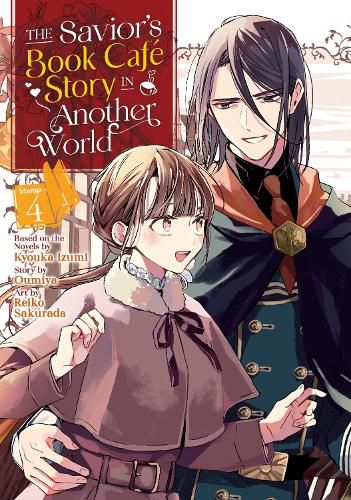 The Savior's Book Cafe Story in Another World (Manga) Vol. 4
