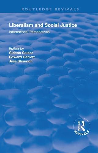 Cover image for Liberalism and Social Justice: International Perspectives