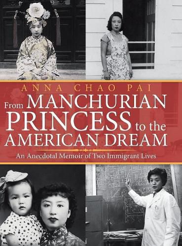 Cover image for From Manchurian Princess to the American Dream