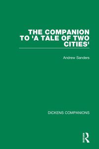 Cover image for The Companion To 'A Tale of Two Cities
