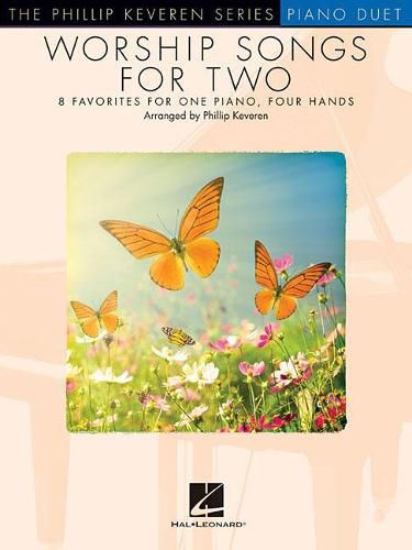 Cover image for Worship Songs for Two: 8 Favorites for One Piano, Four Hands