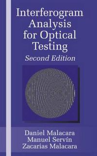 Cover image for Interferogram Analysis For Optical Testing