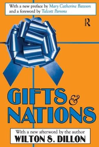 Gifts and Nations: The Obligation to Give, Receive and Repay