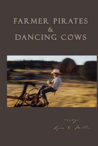 Cover image for Farmer Pirates and Dancing Cows