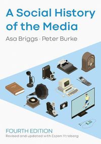 Cover image for A Social History of the Media