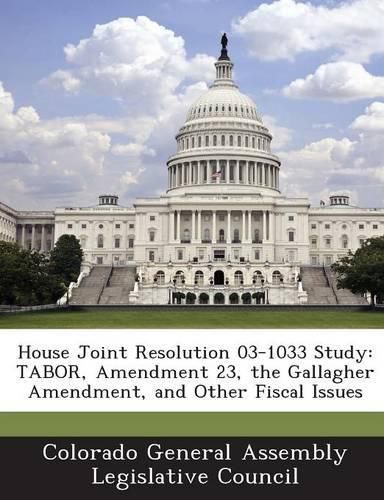 Cover image for House Joint Resolution 03-1033 Study