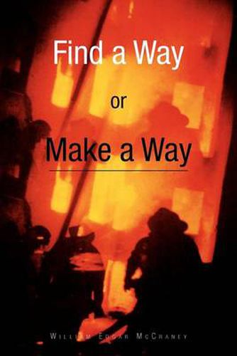 Cover image for Find a Way or Make a Way