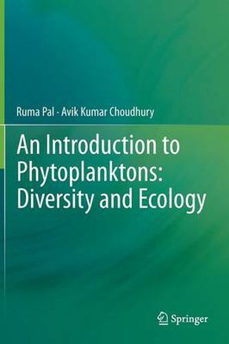 Cover image for An Introduction to Phytoplanktons: Diversity and Ecology
