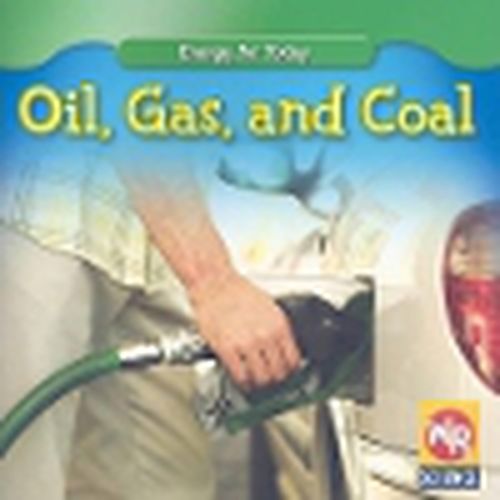 Cover image for Oil, Gas, and Coal