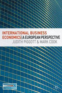 Cover image for International Business Economics: A European Perspective