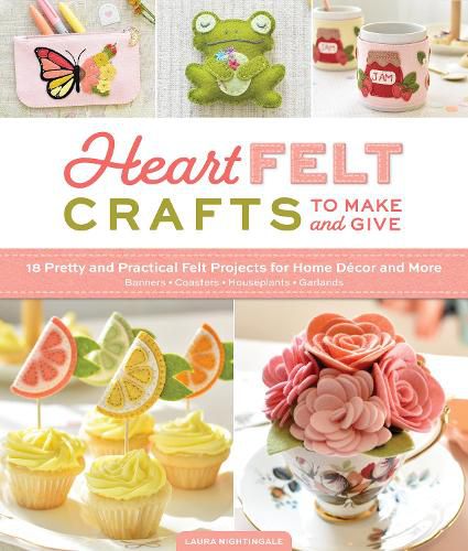 Cover image for HeartFELT Crafts to Make and Give
