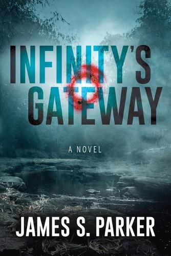 Cover image for Infinity's Gateway: A Novel