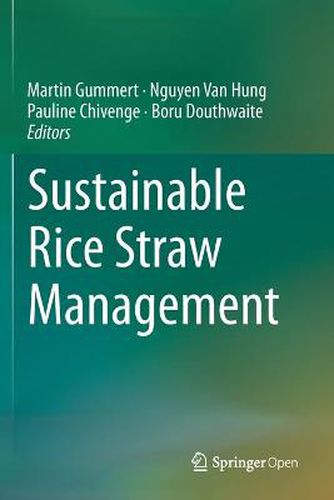 Sustainable Rice Straw Management