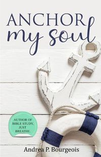 Cover image for Anchor My Soul