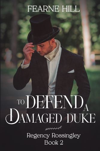 Cover image for To Defend a Damaged Duke