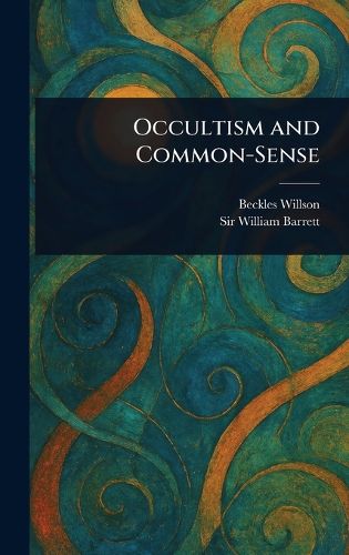 Cover image for Occultism and Common-Sense