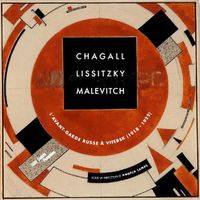 Cover image for Chagall, Lissitzky, Malevitch: The Russian Avant-Garde in Vitebsk (1918-1922)