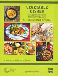 Cover image for Vegetable Dishes: Supplement to The Composition of Foods