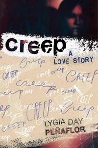 Cover image for Creep: A Love Story