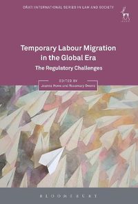 Cover image for Temporary Labour Migration in the Global Era: The Regulatory Challenges
