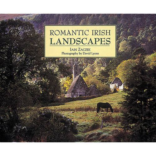 Cover image for Romantic Irish Landscapes: What Your History Books Got Wrong