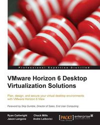 Cover image for VMware Horizon 6 Desktop Virtualization Solutions