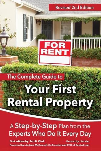 Cover image for Complete Guide to Your First Rental Property: A Step-by-Step Plan from the Experts Who Do It Every Day