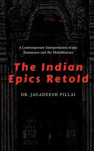 Cover image for The Indian Epics Retold