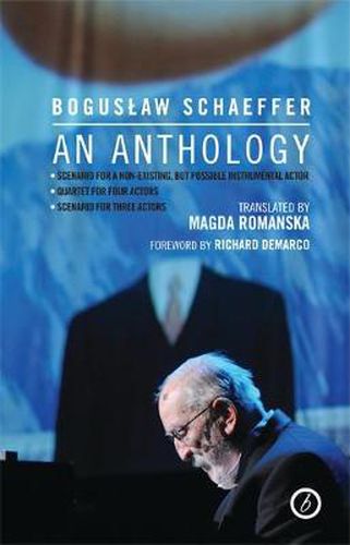 Cover image for Boguslaw Schaeffer: An Anthology