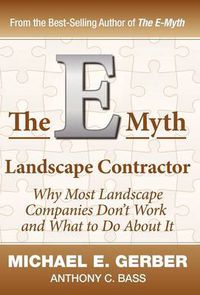 Cover image for The E-Myth Landscape Contractor