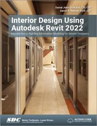 Cover image for Interior Design Using Autodesk Revit 2022: Introduction to Building Information Modeling for Interior Designers