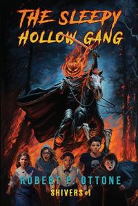 Cover image for The Sleepy Hollow Gang