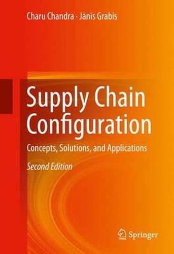 Cover image for Supply Chain Configuration: Concepts, Solutions, and Applications