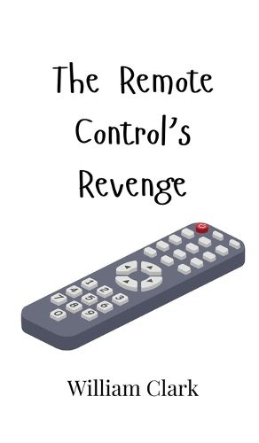 Cover image for The Remote Control's Revenge