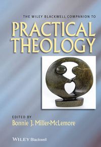 Cover image for The Wiley Blackwell Companion to Practical Theology