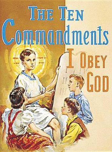 Cover image for The Ten Commandments: I Obey God