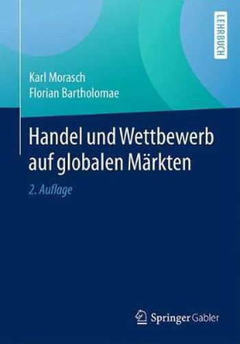 Handel und Wettbewerb auf globalen Markten