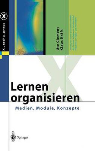 Cover image for Lernen Organisieren: Medien, Module, Konzepte