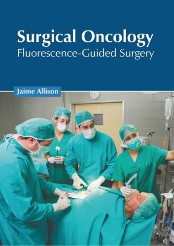 Cover image for Surgical Oncology: Fluorescence-Guided Surgery