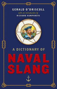 Cover image for A Dictionary of Naval Slang