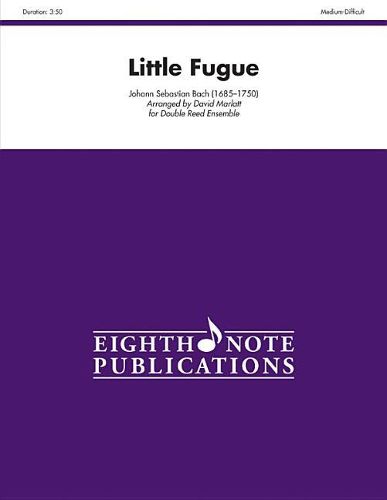 Cover image for Little Fugue: For Double Reed Ensemble, Score & Parts