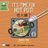Cover image for Bitty Bao It's Time for Hot Pot