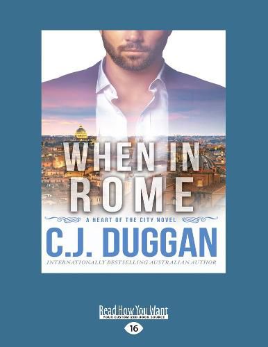 Cover image for When In Rome: A Heart of the City Romance Book 4