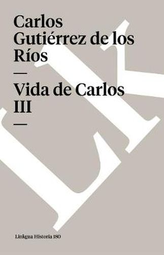 Cover image for Vida de Carlos III