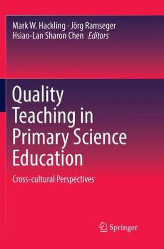 Cover image for Quality Teaching in Primary Science Education: Cross-cultural Perspectives