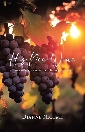 Cover image for His New Wine