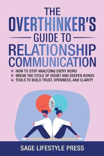 Cover image for The Overthinker's Guide To Relationship Communication