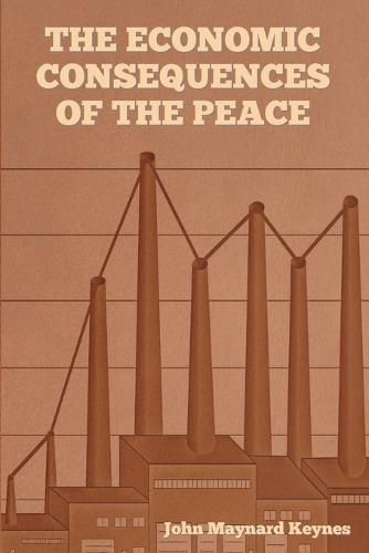 Cover image for The Economic Consequences of the Peace