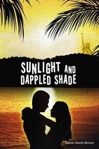 Cover image for Sunlight and Dappled Shade