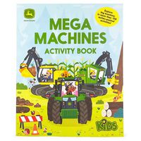 Cover image for John Deere Kids Mega Machines Activity Book